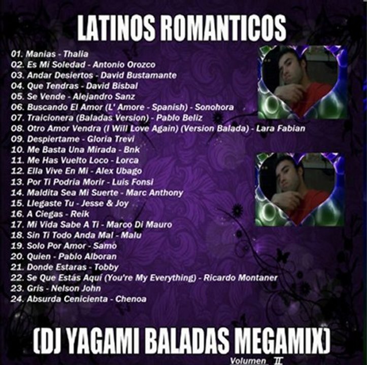 Latinos Romanticos (Dj Yagami Baladas Megamix) - Volume II