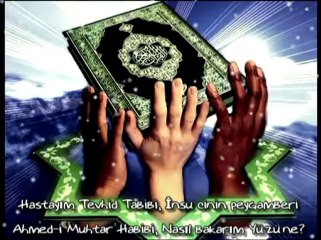 Hastayım Tevhid Tabibi (İlahi) 2013