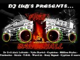 FIRE DANCEHALL PART TWO - BEST OF DANCEHALL (Mixed by Dj Lub's) - BEST OF DANCEHALL