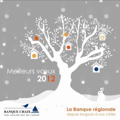 Carte de voeux 2012 Banque Chaix