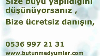 Büyü Nasıl Bozulur, Büyü Nedir, Büyü çeşitleri, Aşk Büyüsü Nasıl Çözülür