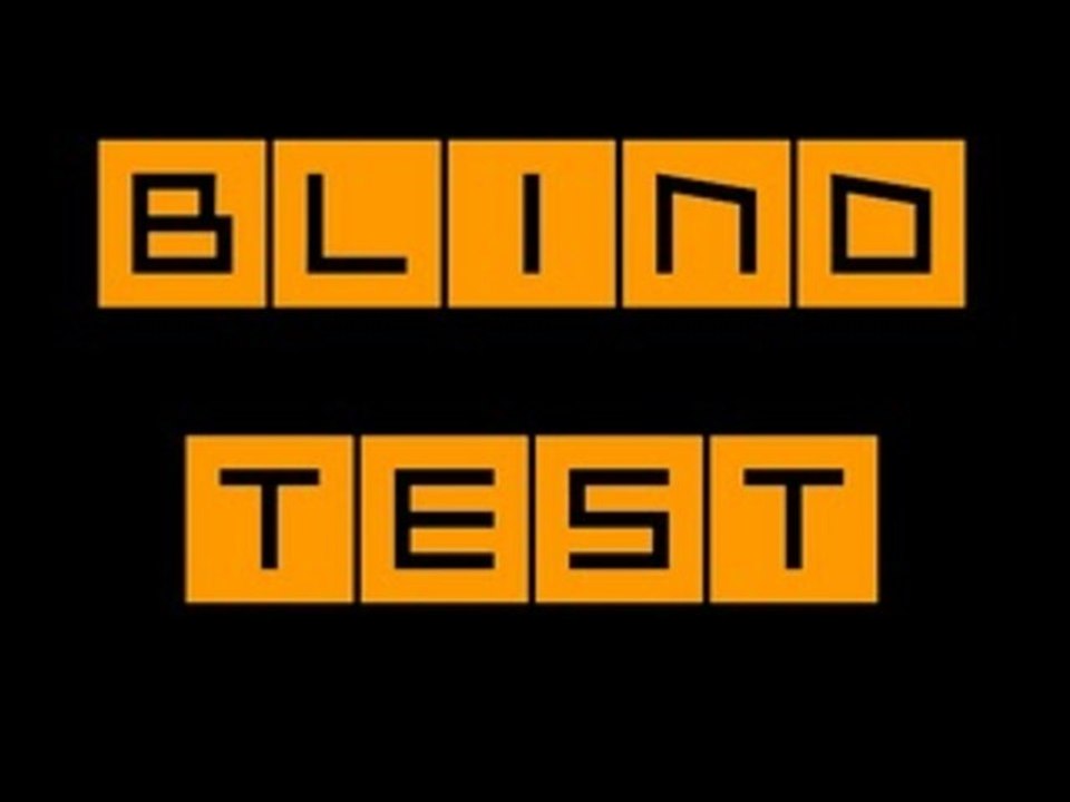 Blind Test n°7