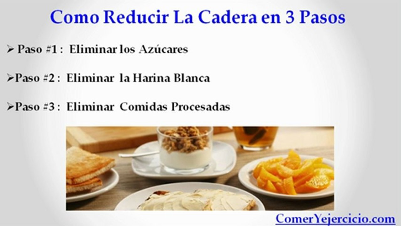 Como Reducir la Cadera en 3 Pasos