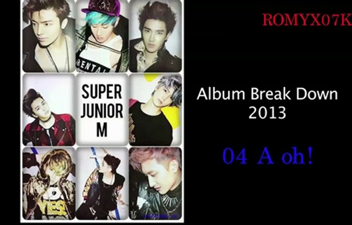 SJ-M 슈퍼 주니어-엠 A oh! Break Down