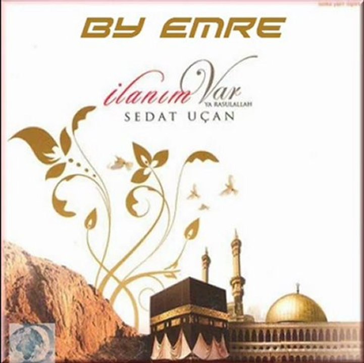 Sedat Uçan & Yolundayız Ya Muhammed (s.a.v) - http://www.ilahidinle.be/