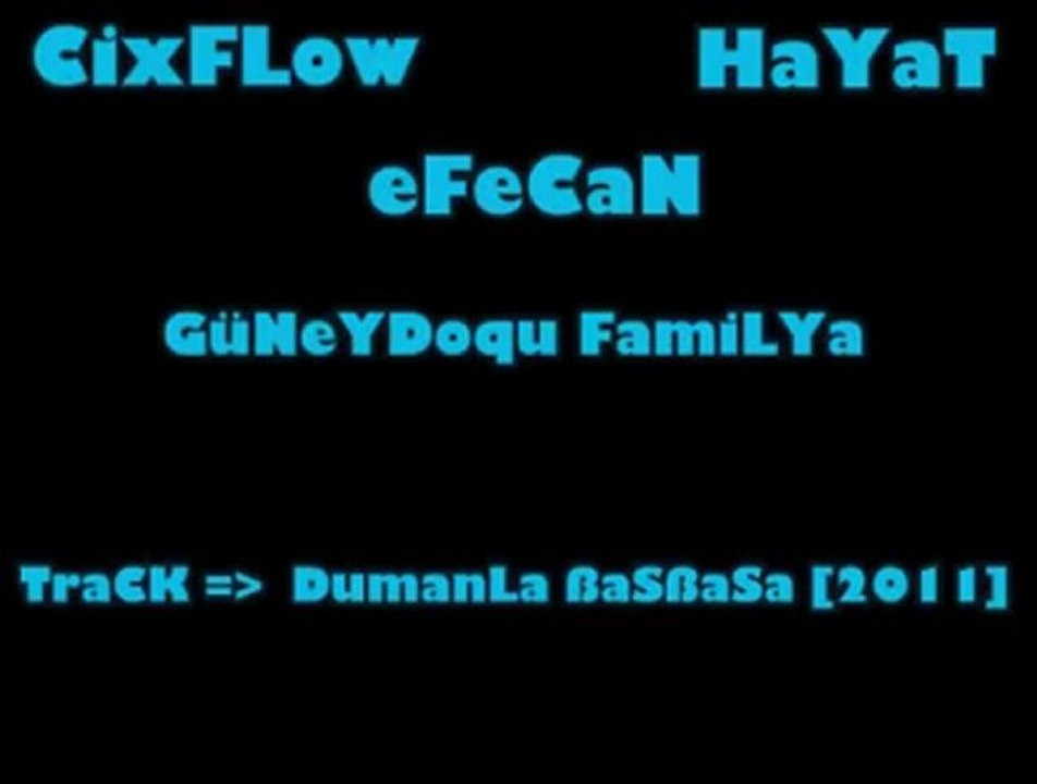 Efecan Cix flow - DumanLA Bas basa