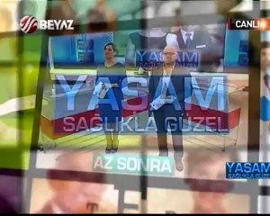 Yaşam Sağlıkla Güzel 10.01.2013