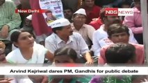 Arvind Kejriwal dares PM, Gandhis for public debate.mp4