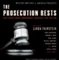 Mystery Writers of America Presents The Prosecution Rests New Stories about Courtrooms, Criminals, and the Law (Unabridged) Audiobook
