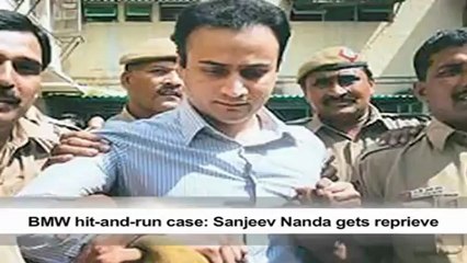 BMW hit and run case  Sanjeev Nanda gets reprieve.mp4