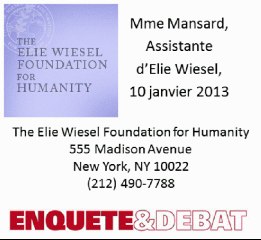L'assistante d'Elie Wiesel nous raccroche au nez !