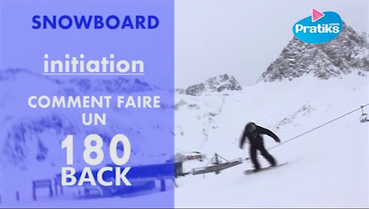 Initiation snowboard: Comment faire un 180 back.