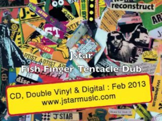 Jstar - Fish Finger Tentacle Dub