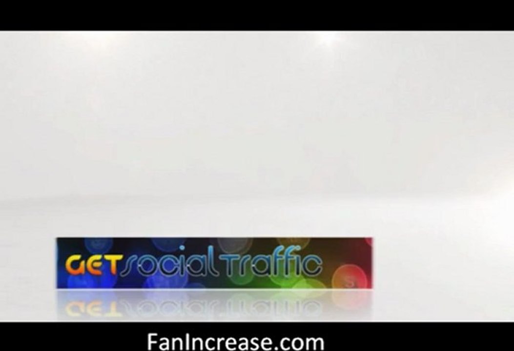 FanIncrease.com - Increase your youtube video views to thousands in hours