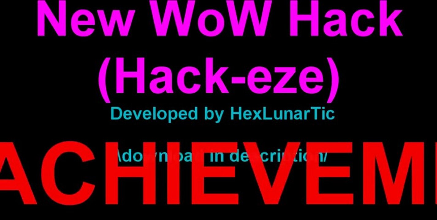 World of Warcraft Hack Free Gold, Level, Much More.. (WoW Account Hack-eze)