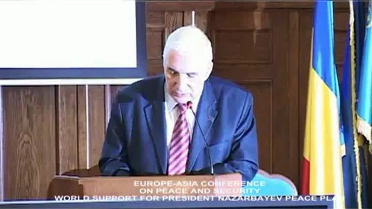 DIRECTOR OF EUROPEAN DIPLOMATIC ACADEMY-MIRCEA CONSTANTINESCU ALLOCUTION AT EUROPE-ASIA PEACE AND SECURITY CONFERENCE
