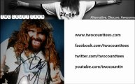 Two Count TV Special: Two Count Tees meet Mick Foley