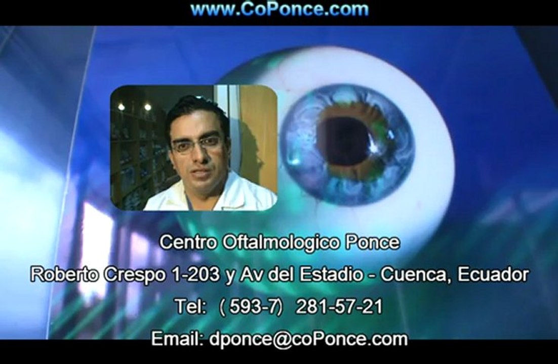 Ophthalmologist Cuenca Ecuador-Dr PONCE M.D.PhD.