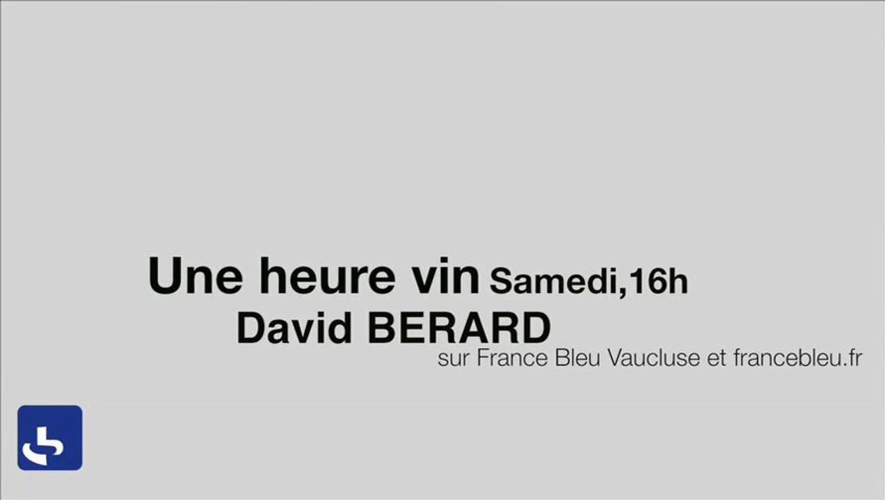 Extrait de Une Heure Vin du 12 Janvier 2013