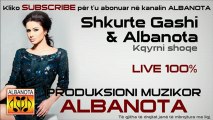 Shkurte Gashi & Albanota - Kqyrni shoqe
