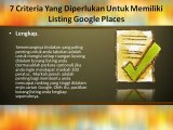 7 Criteria Yang Diperlukan Untuk Memiliki Listing Google Places