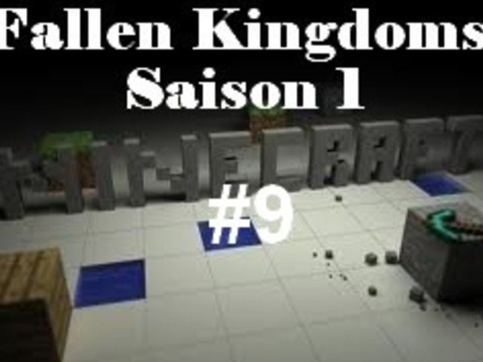 [Minecraft] - Fallen Kingdoms Saison 1 - Ep.09 : Donjon !