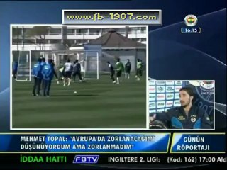12 Ocak 2013 FBTV Günün Röportajı Programı Mehmet Topal