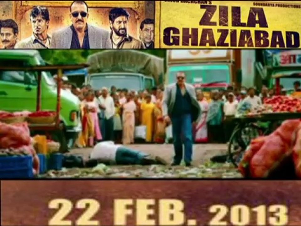 Zila Ghaziabad Trailer