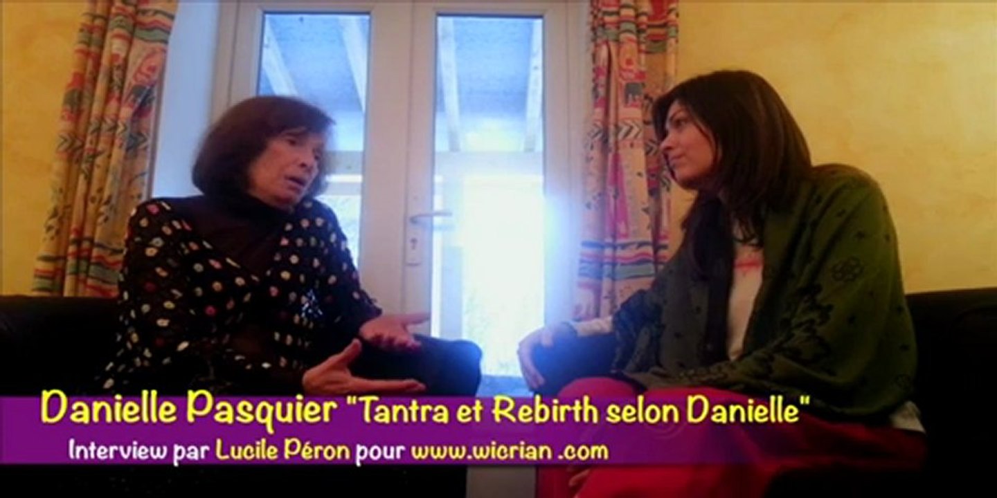 Le Tantra et le Rebirth par Danielle