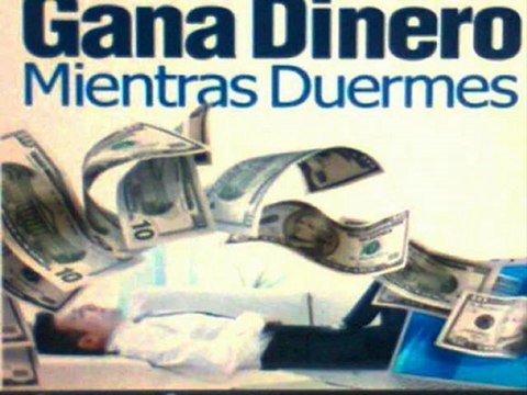Ganar Dinero Mientras Duermes