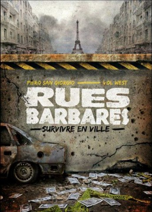 Rues Barbares - Survivre en ville / Piero San Giorgio P2