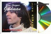 INÉDIT-Jean-Jacques Goldman: Il suffira d'un signe- Live à Romans en 1983