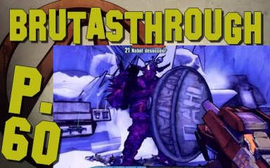 Brutasthrough Borderlands 2 [p.60]