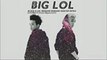 GD&TOP - BIG LOL (BLOCK B-LOL+GD&TOP-INTRO+BIGBANG-BIGBANG) mix