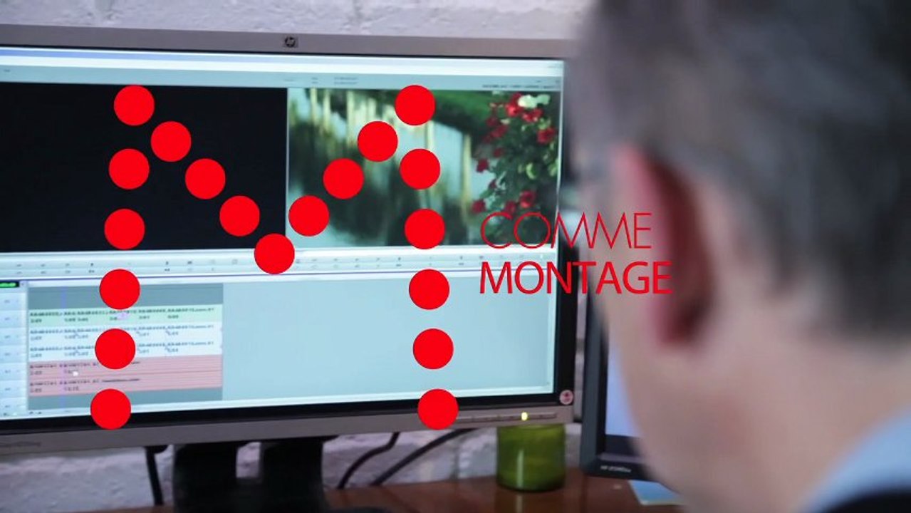 M comme Montage