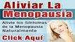 Sintomas de la Menopausia Precoz