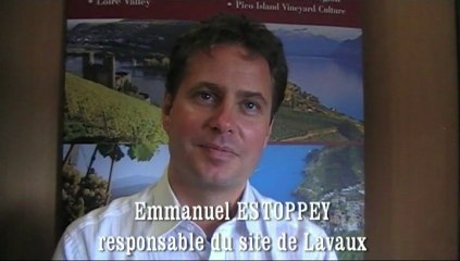 Emmanuel ESTOPPEY, responsable du site UNESCO de Lavaux (Suisse)