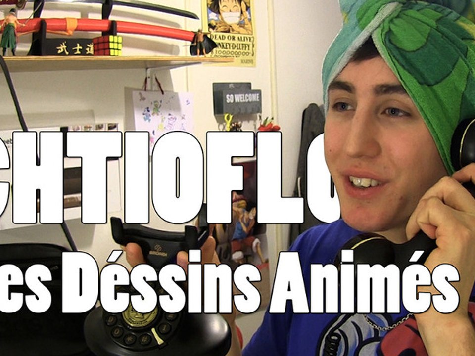ChtioFlo - Les Déssins Animés