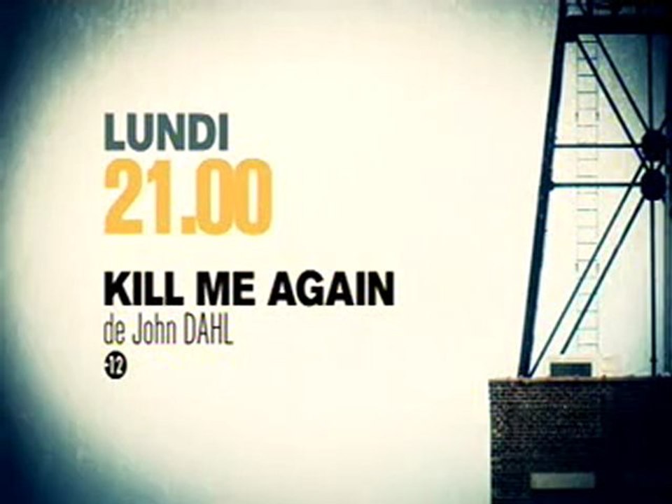 kill me again - Bande annonce