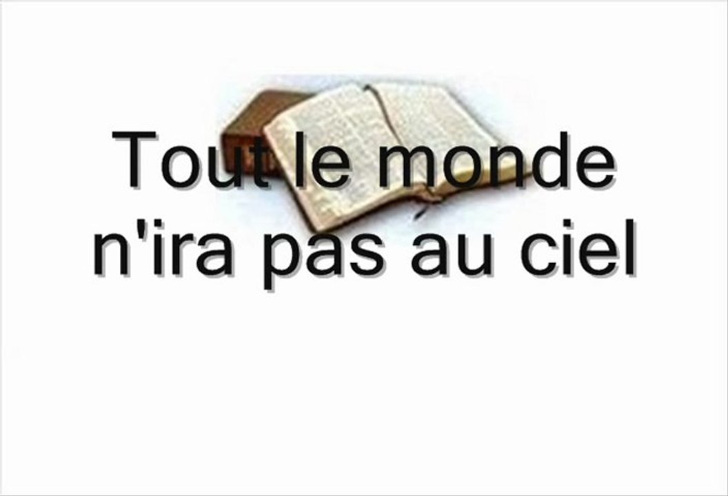 Tout le monde n'ira pas au ciel
