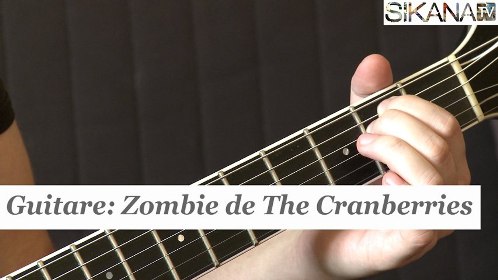 Cours guitare : jouer Zombie de The Cranberries à la guitare - HD - Vidéo  Dailymotion