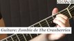 Cours guitare : jouer Zombie de The Cranberries à la guitare - HD
