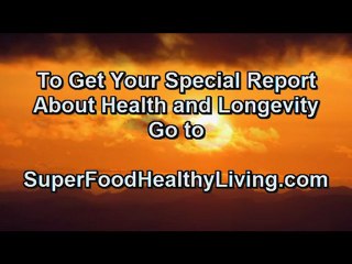 What is The Healthiest Way of Eating? (Organic Super Foods)