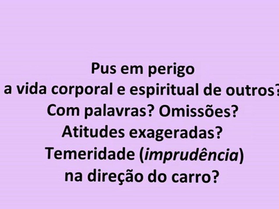 Exame de consciência - Parte 6