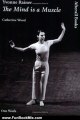 Fun Book Review: Yvonne Rainer: The Mind is a Muscle (AFTERALL) by Catherine Wood