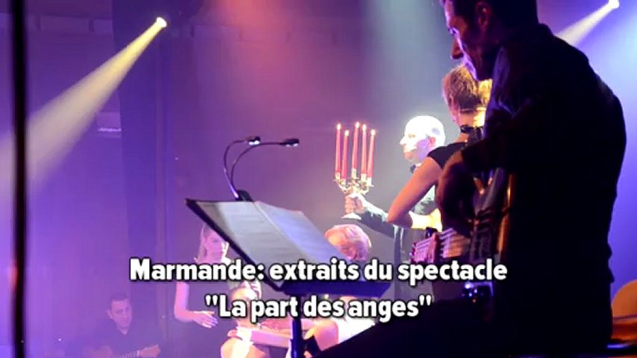 Marmande: La part des anges