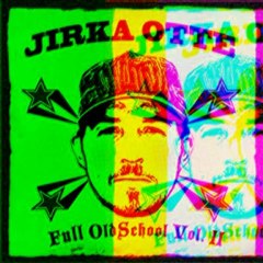Jirka Otte - Eine Frage der Ehre (Full Oldschool Vol.2)