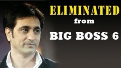 EXCLUSIVE : Rajeev Paul EVICTED from Bigg Boss 6