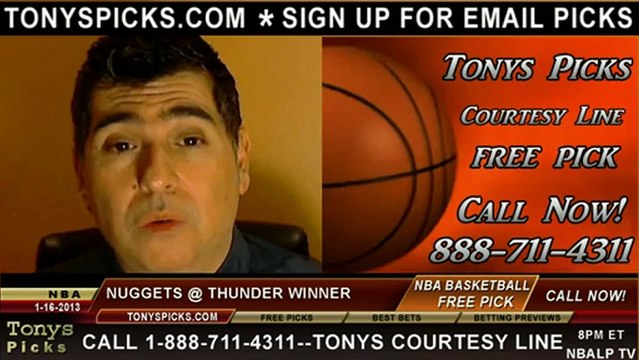 Oklahoma City Thunder versus Denver Nuggets Pick Prediction NBA Pro Basketball Odds Preview 1-16-2013