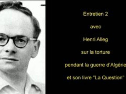 Entretien avec Henri Alleg (partie 2)